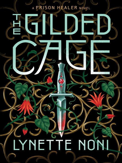 Title details for The Gilded Cage by Lynette Noni - Wait list